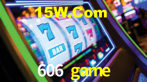 606 bet